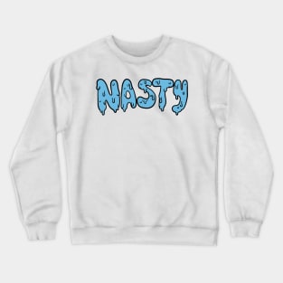 Nasty Blue Ooze Crewneck Sweatshirt